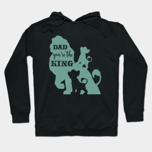 Dad, you are the KING Hoodie